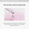 Safe formula without artificial colorants. Pink cica that is safe for sensitive skin. With a unique pink formula derived from ingredients without artificial colorants, even sensitive skin can confidently engage in soothing care. 