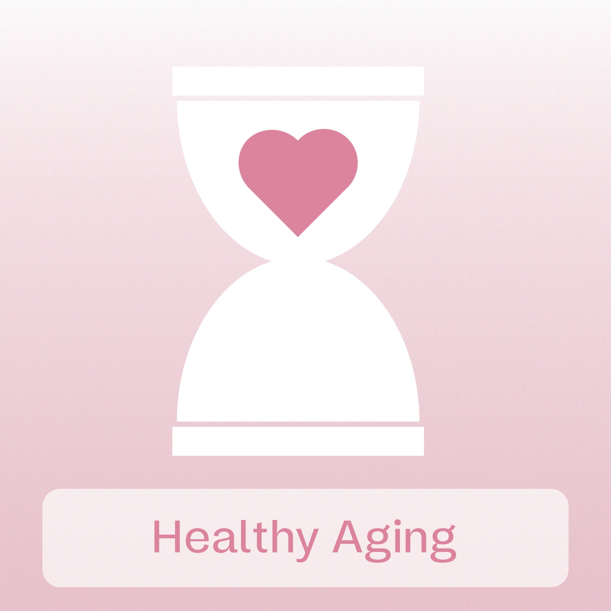 Healthy Aging