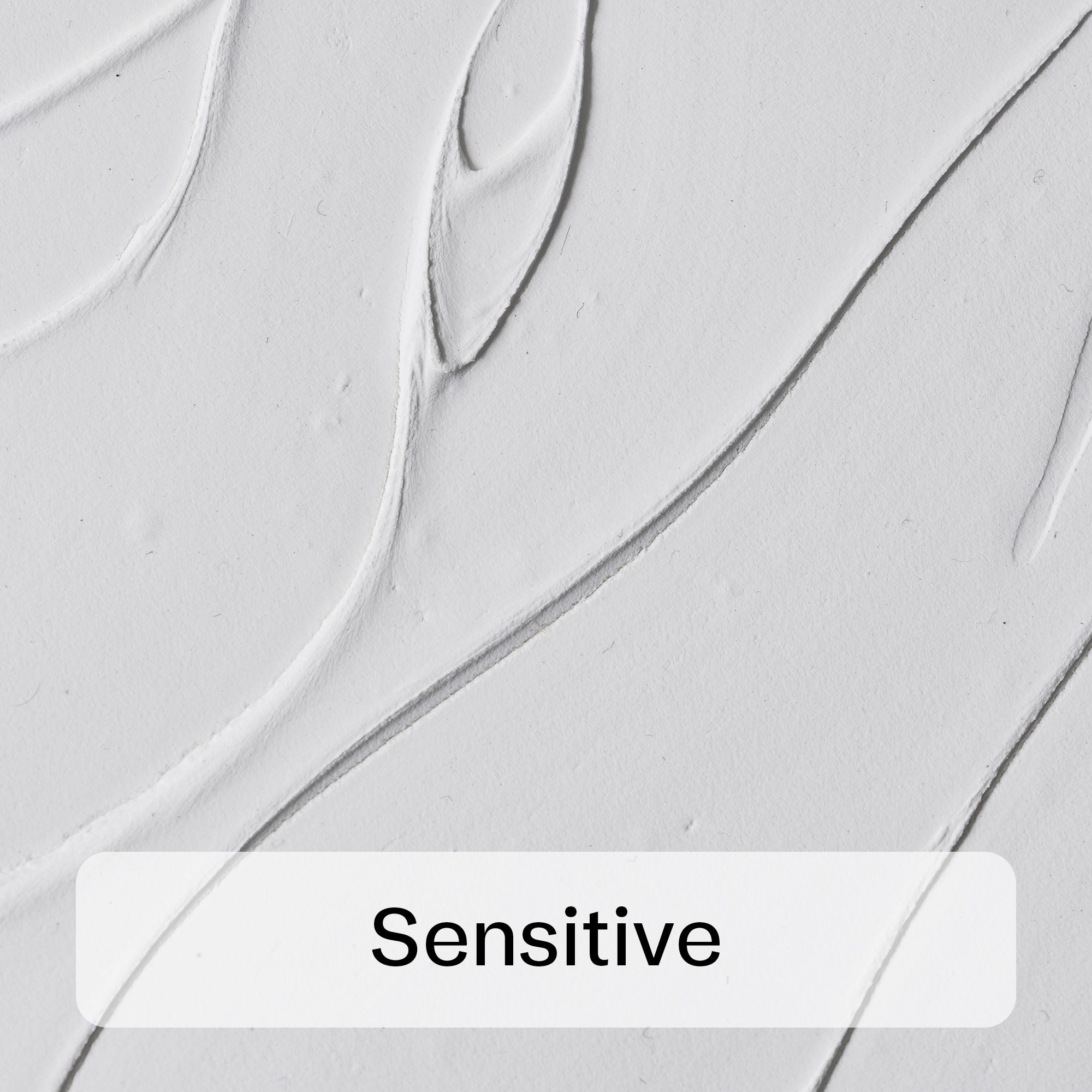 Sensitive Skin